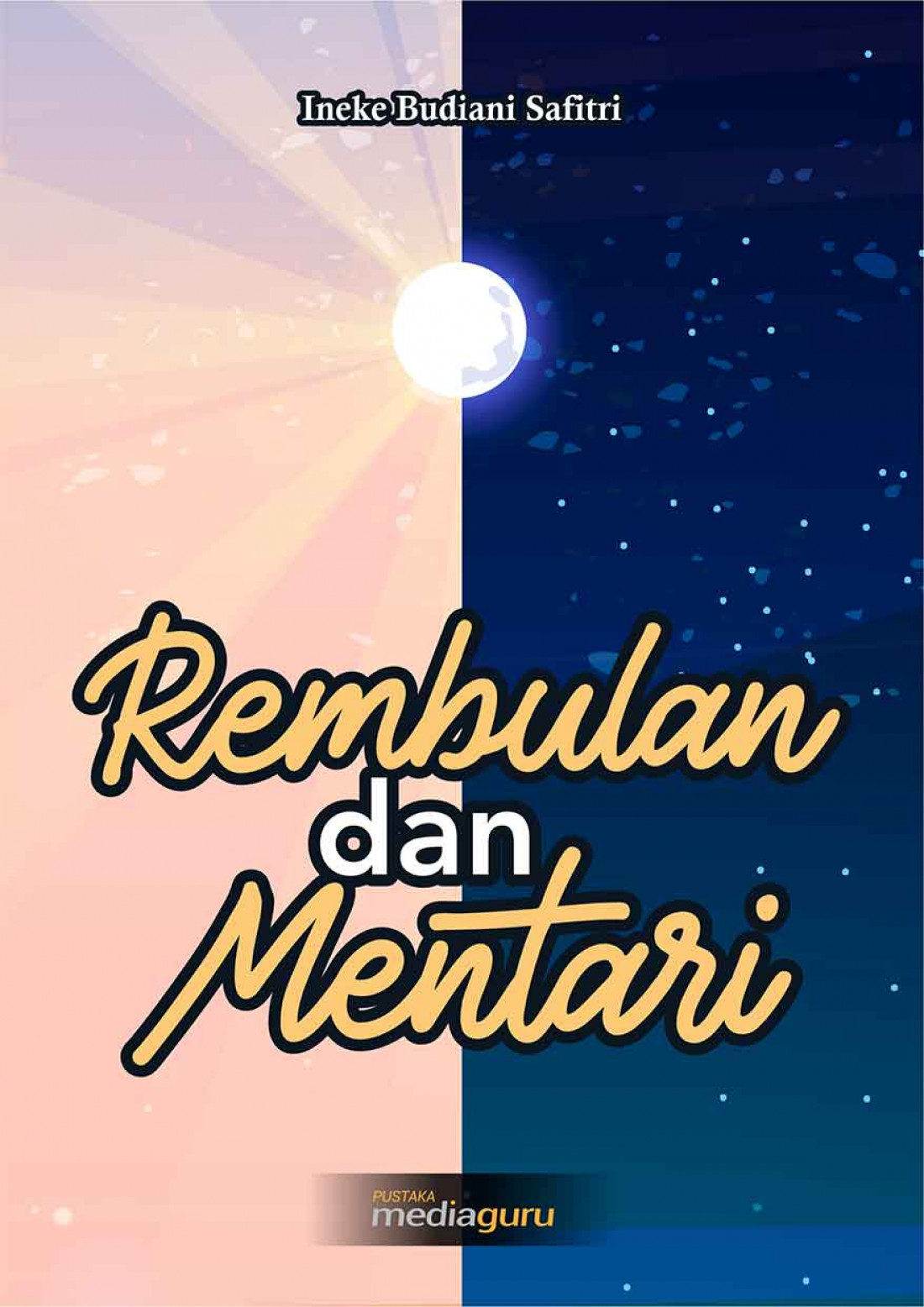 Rembulan dan Mentari