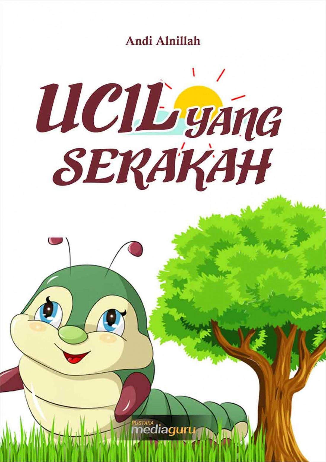 Ucil Yang Serakah