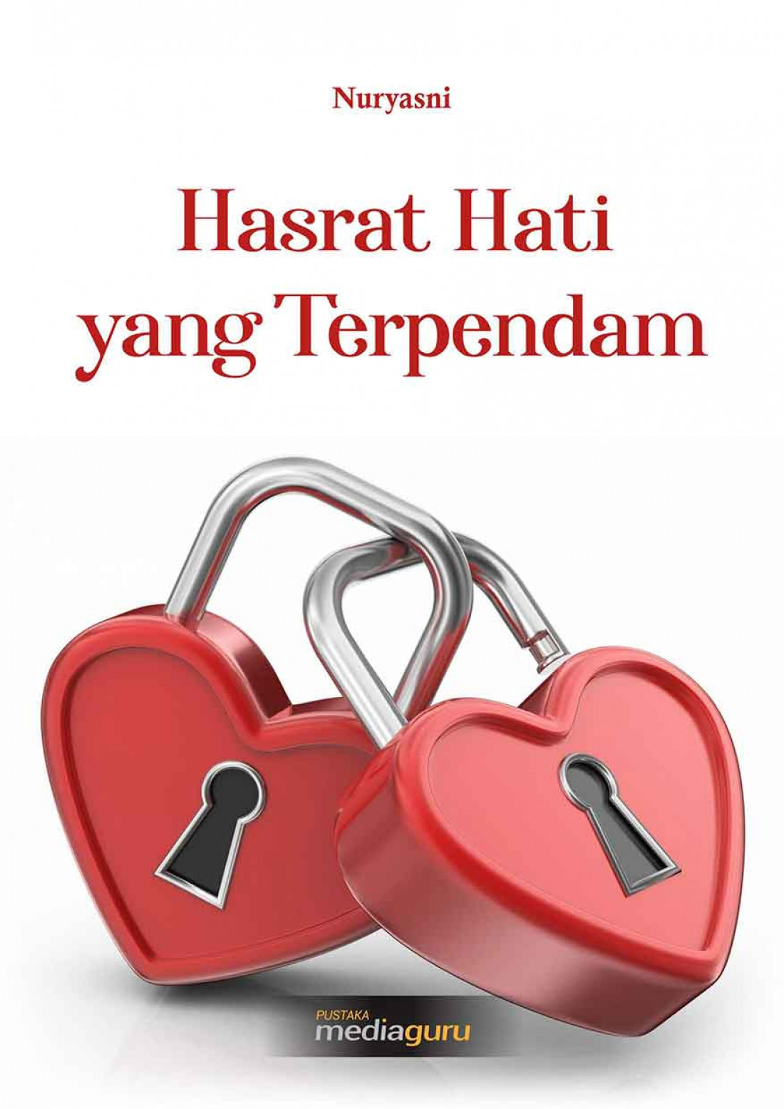 Hasrat Hati yang Terpendam