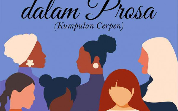 Perempuan dalam Prosa (Kumpulan Cerpen)