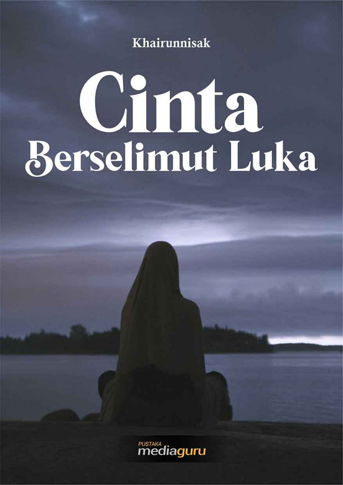 Cinta Berselimut Luka