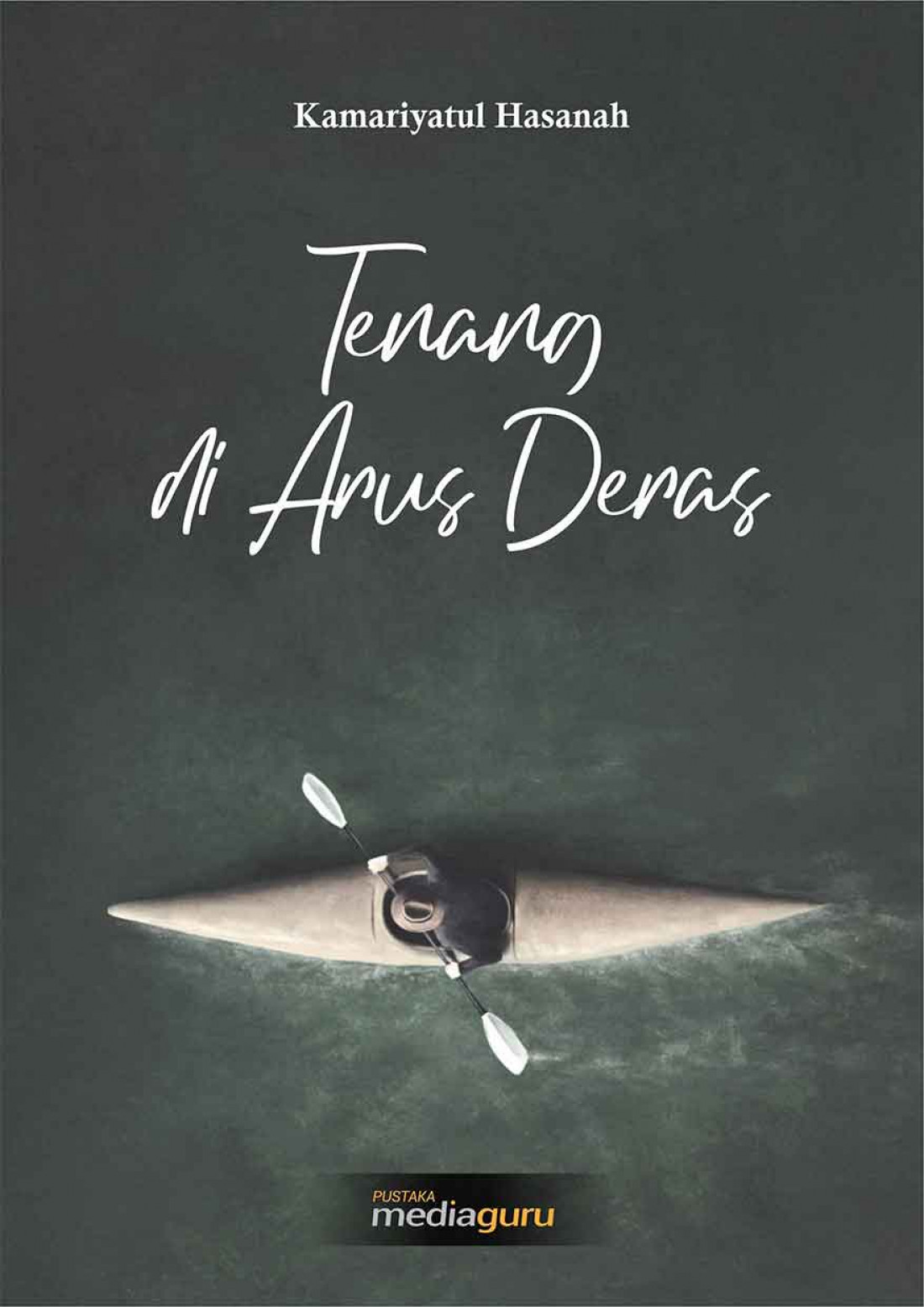 Tenang di Arus Deras