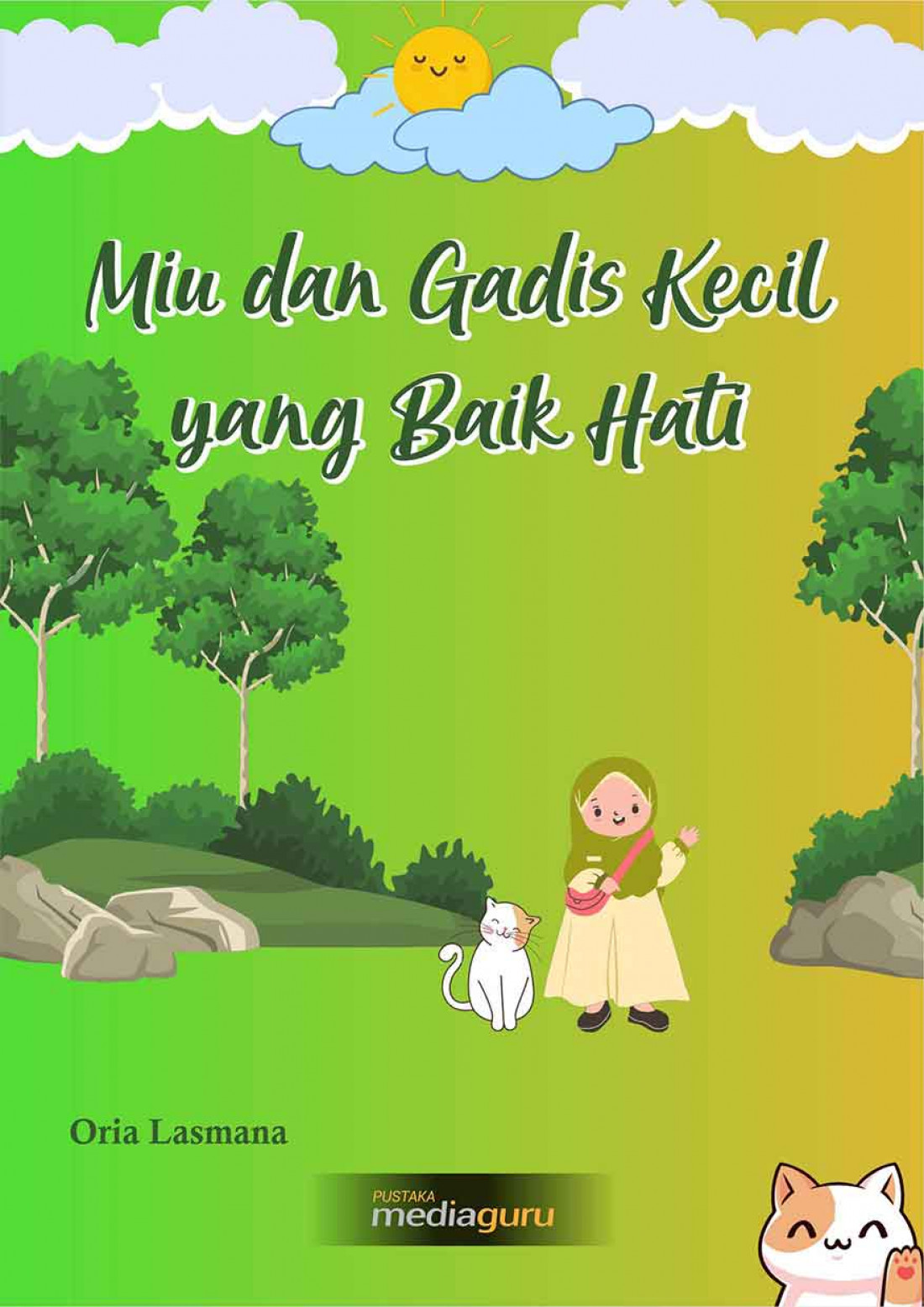 Miu dan Gadis Kecil yang Baik Hati