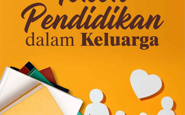 Tokoh Pendidikan dalam Keluarga