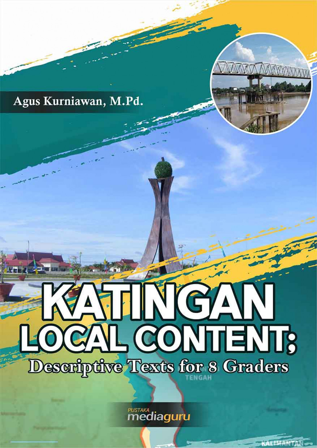 Katingan Local Content; Descriptive Texts for 8 Graders