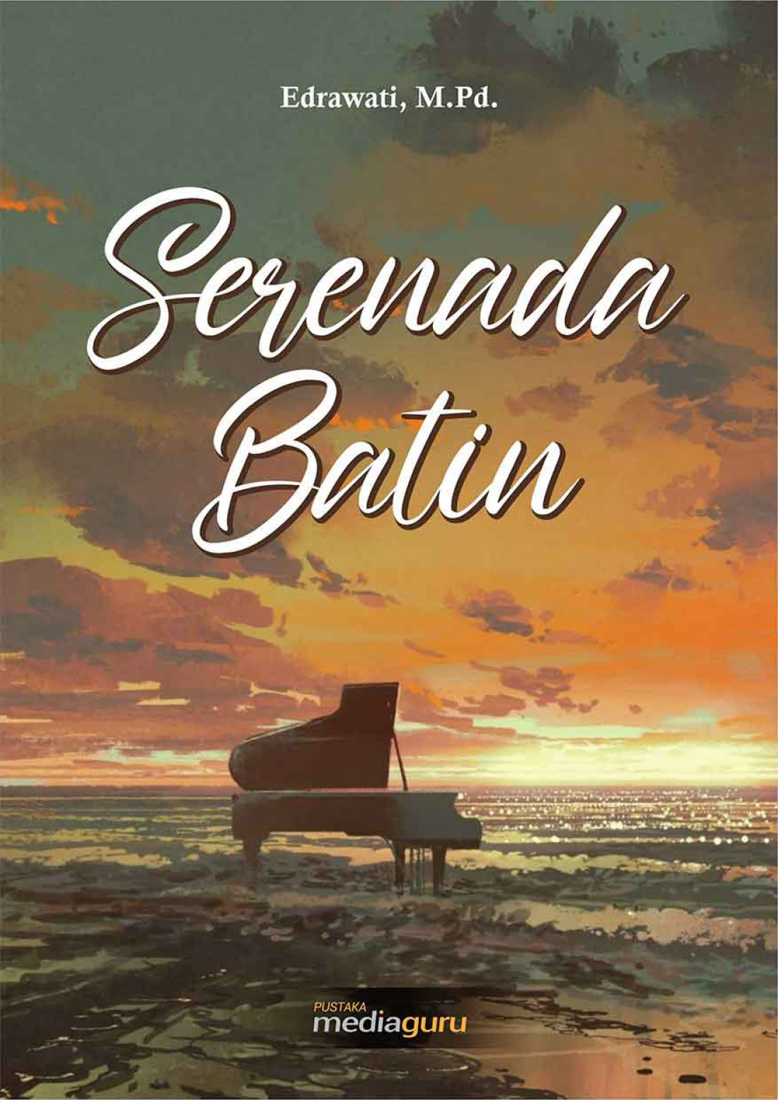 Serenada Batin (Kumpulan Puisi)