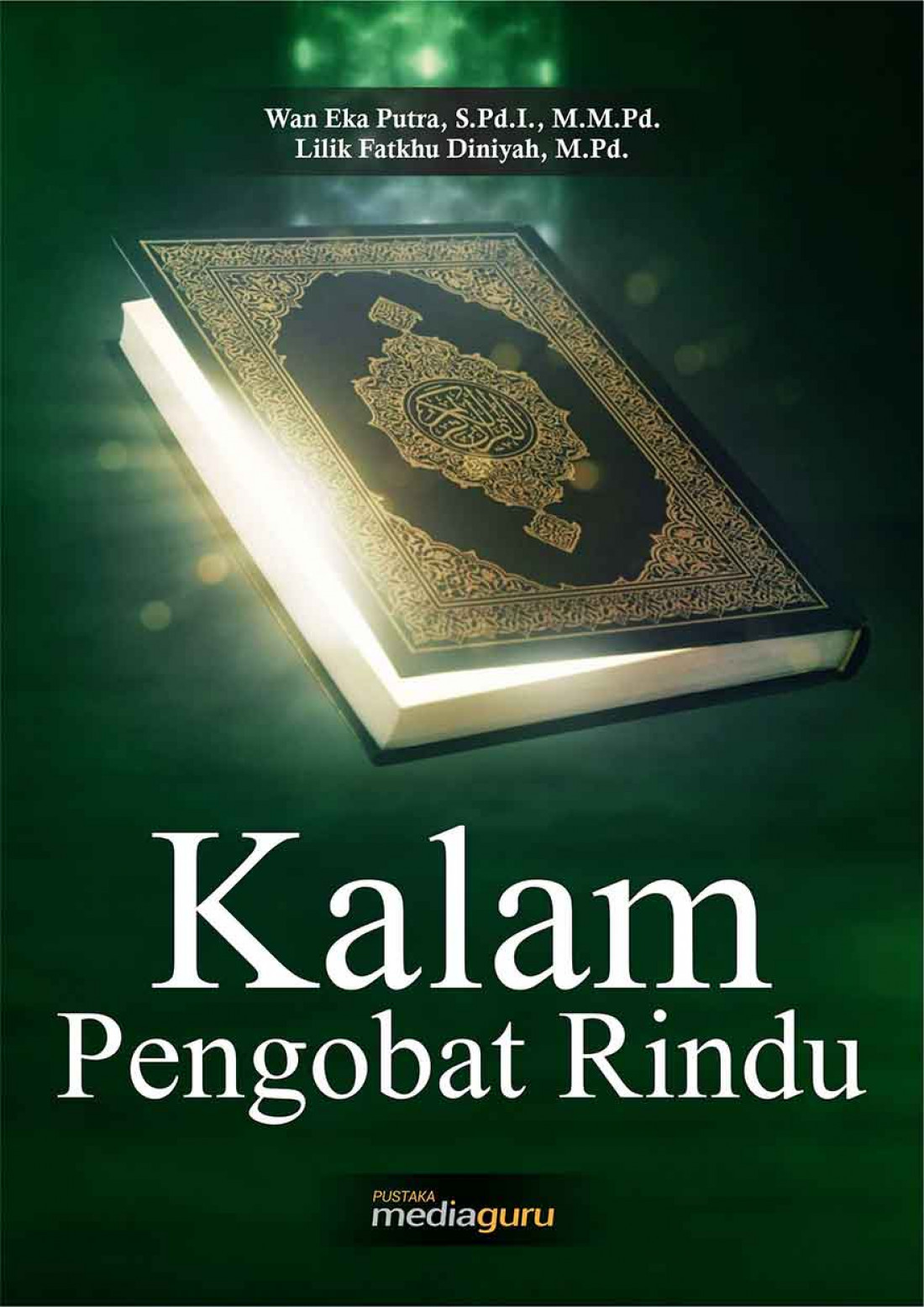 Kalam Pengobat Rindu