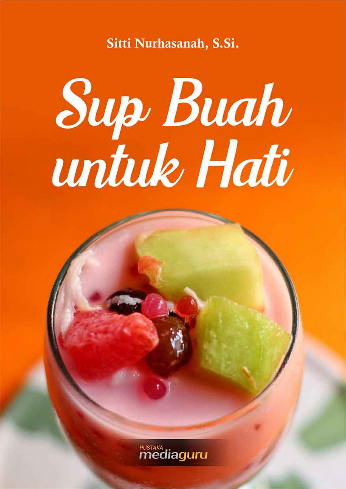 Sup Buah untuk Hati