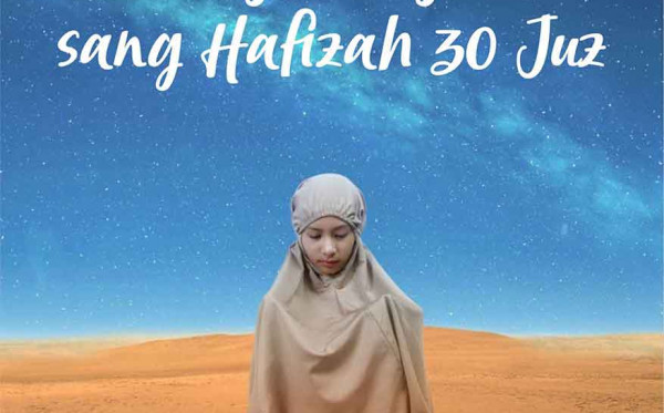 Perjuangan sang Hafizah 30 Juz