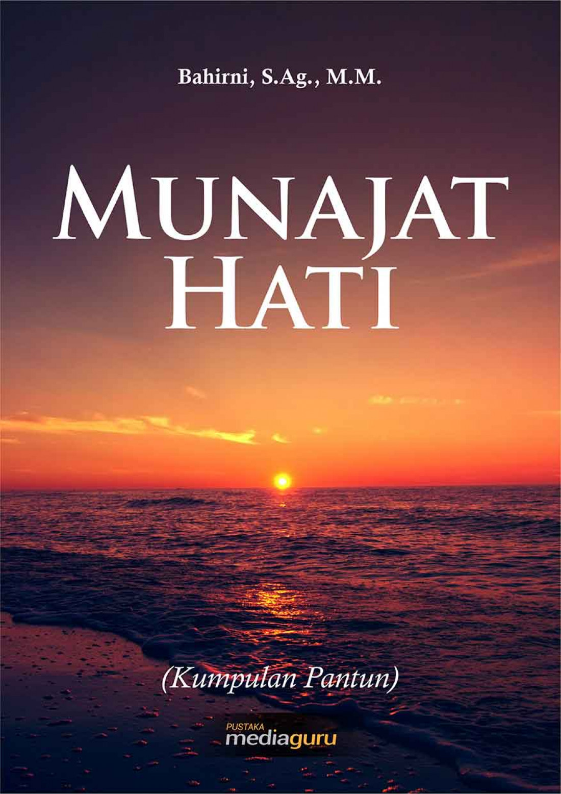 Munajat Hati (Kumpulan Pantun)