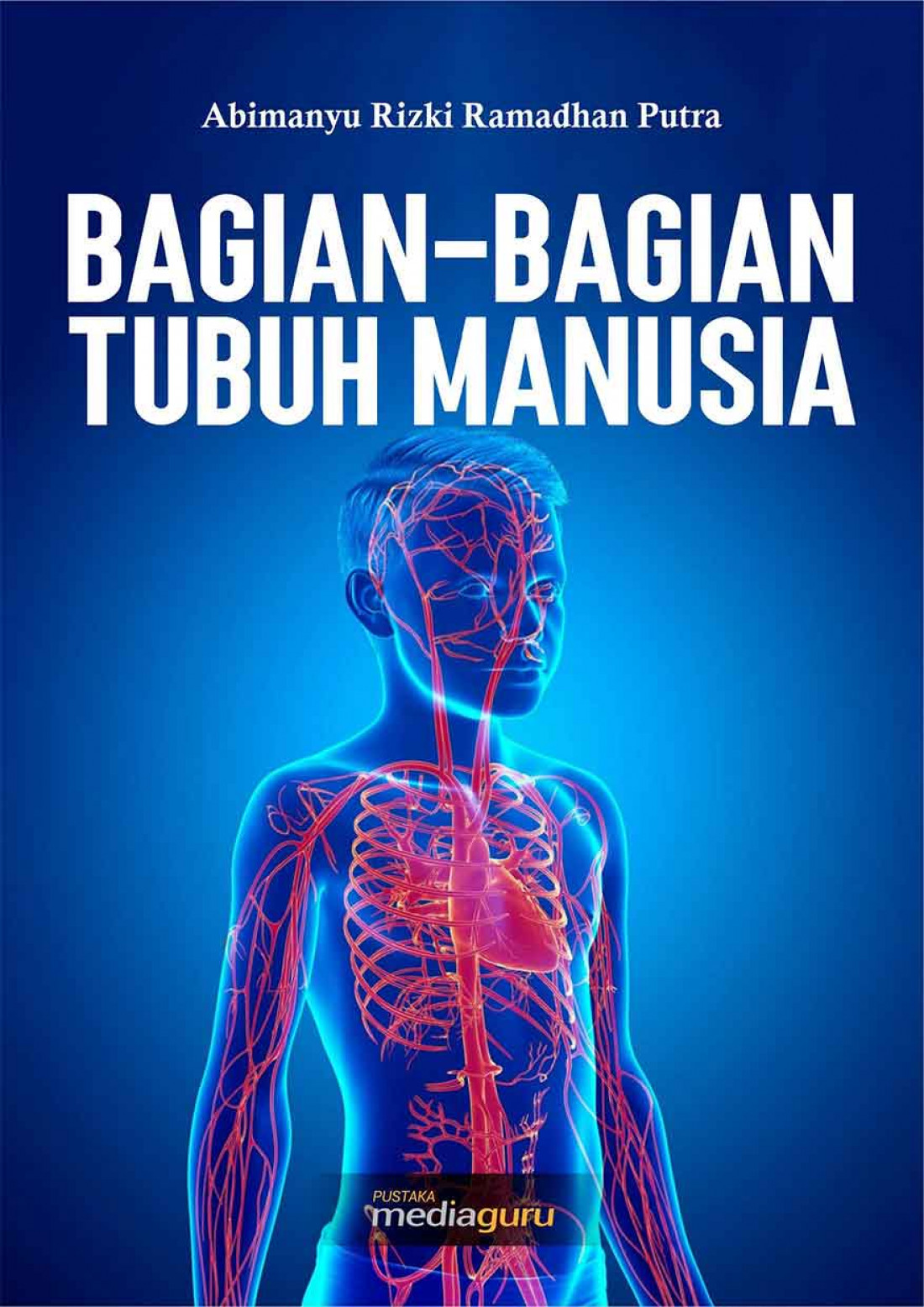 Bagian-Bagian Tubuh Manusia