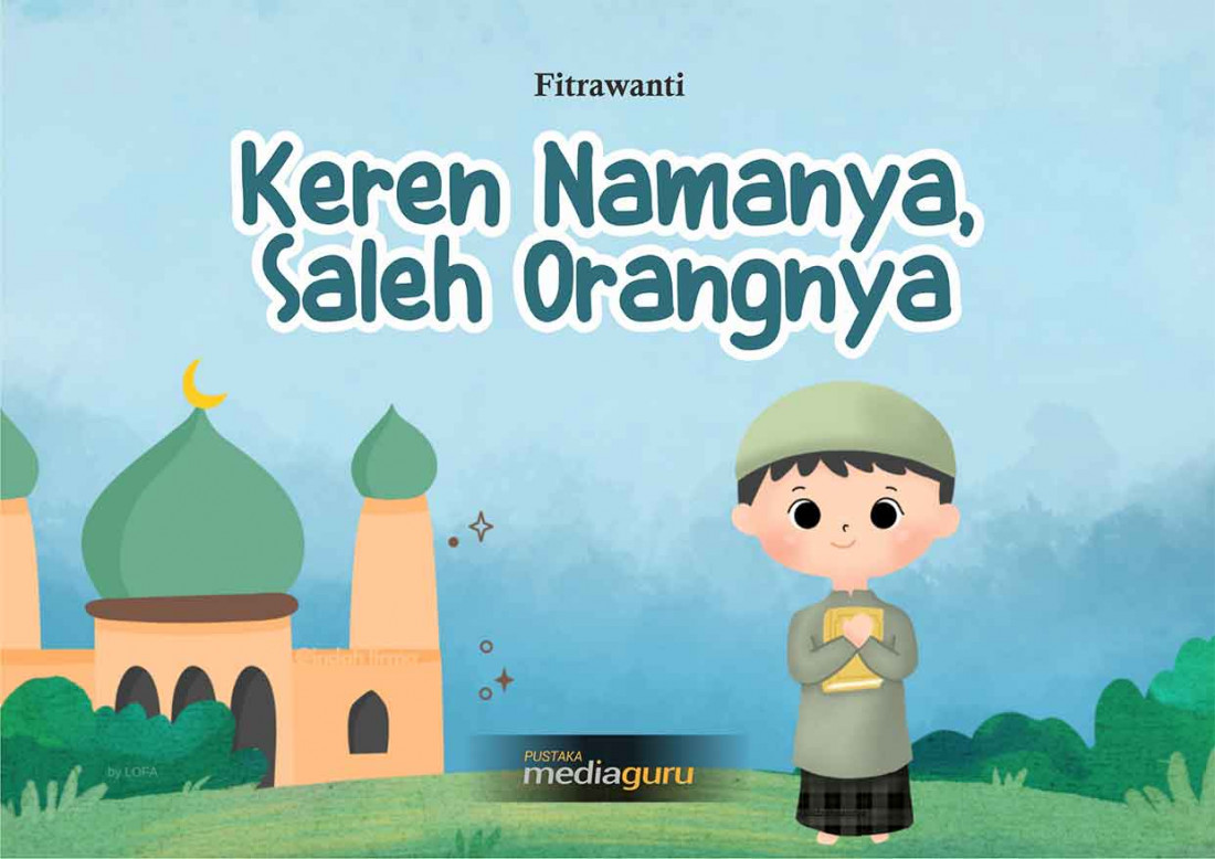 Namanya Keren, Saleh Orangnya