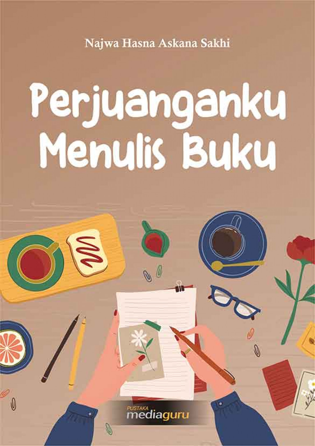 Perjuanganku Menulis Buku