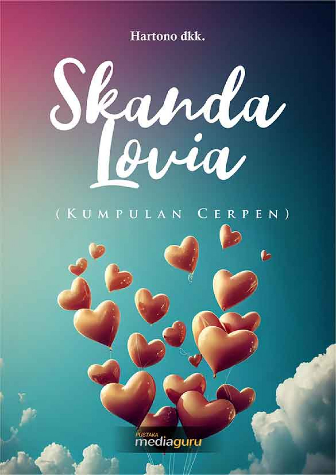 Skanda Lovia (Kumpulan Cerpen)