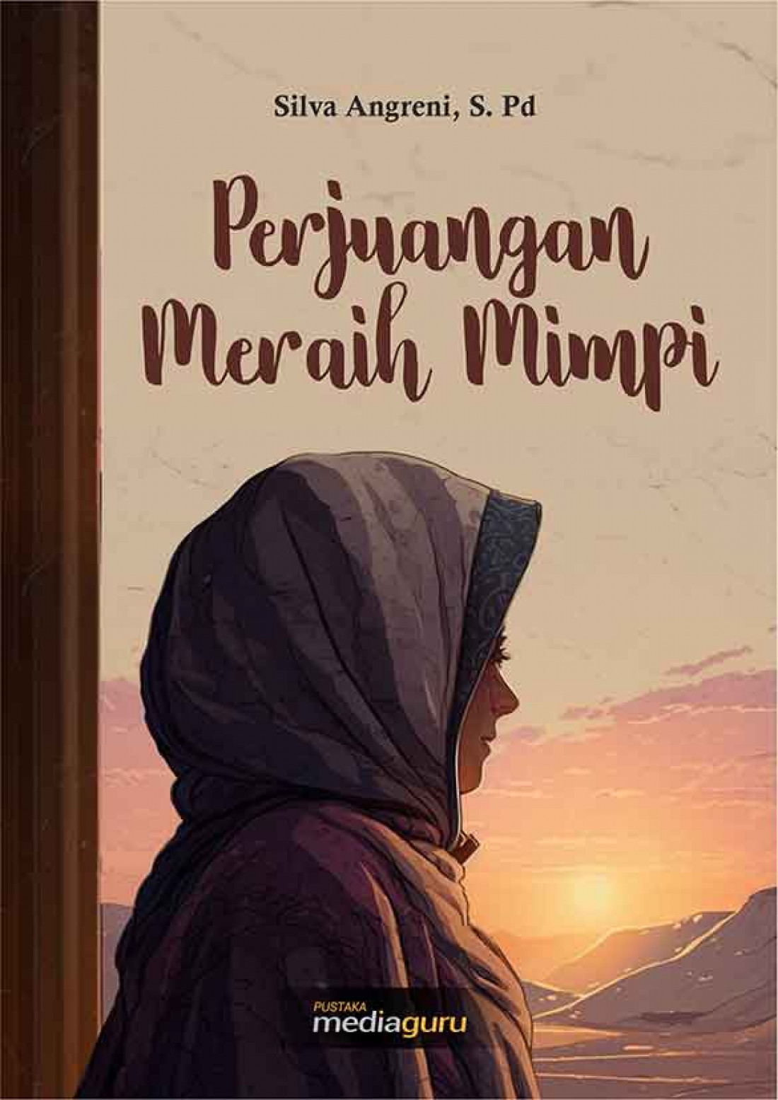 Perjuangan Meraih Mimpi