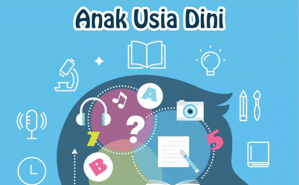 Stimulasi Pengembangan Enam Literasi Dasar Anak Usia Dini