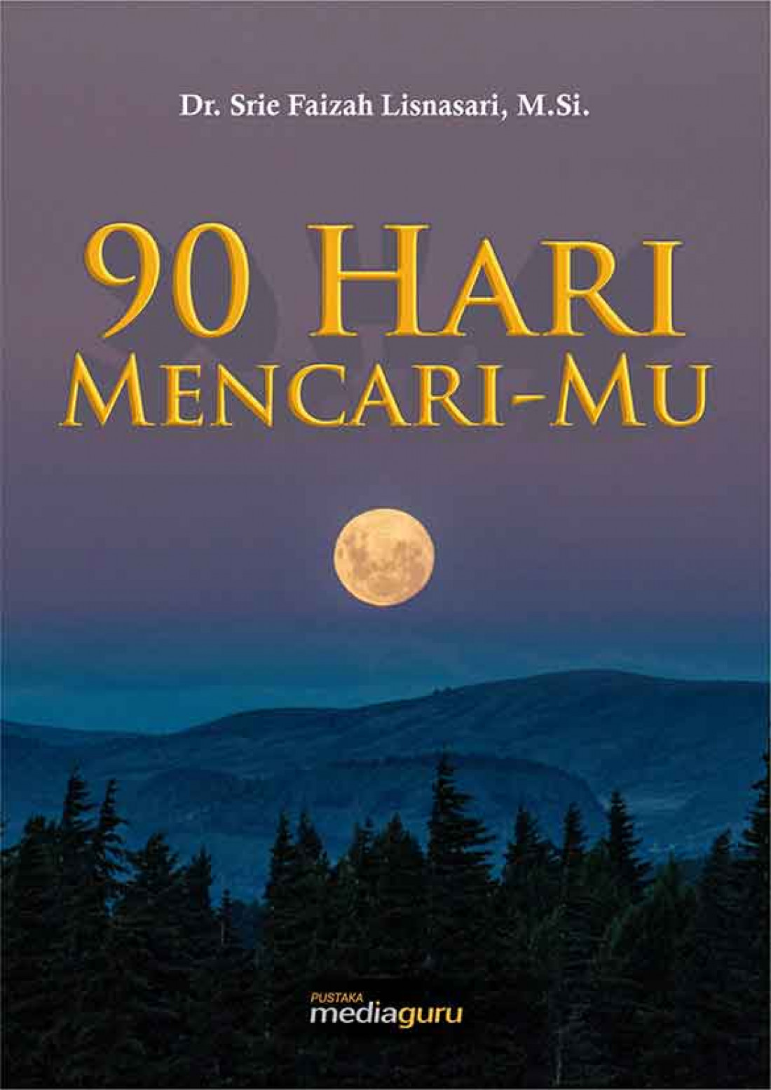 90 Hari Mencari-Mu