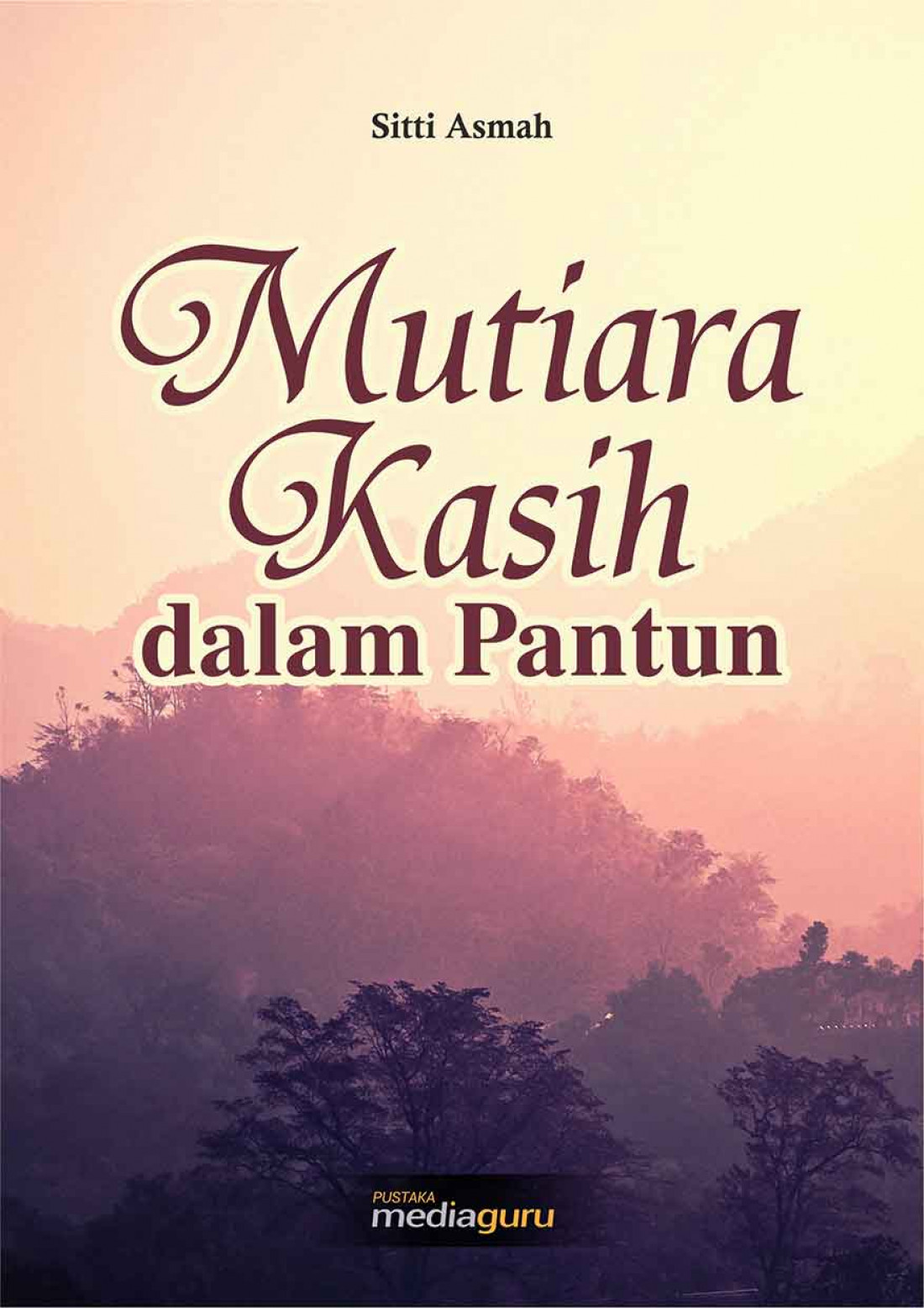 Mutiara Kasih dalam Pantun