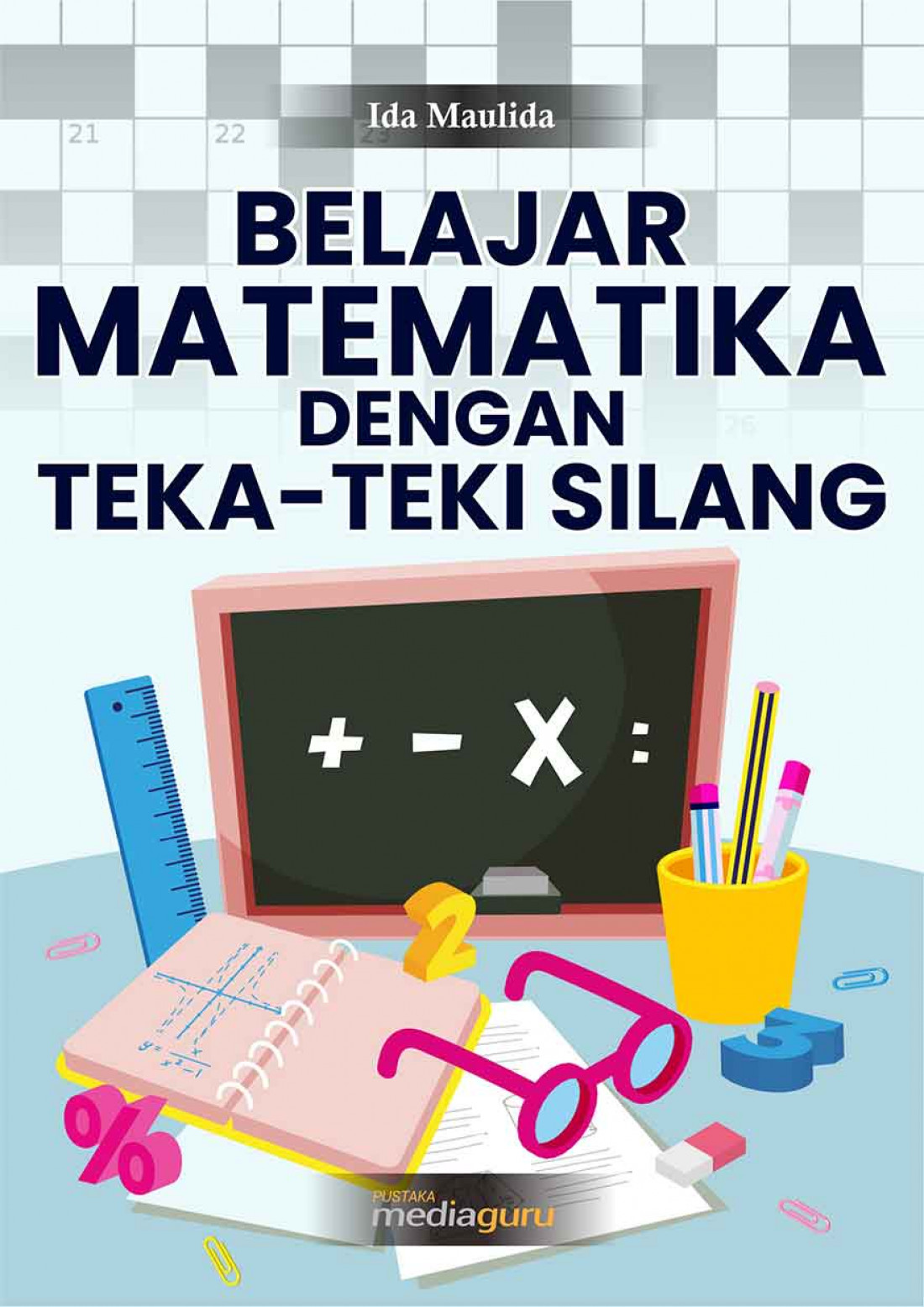 Belajar Matematika dengan Teka-Teki Silang