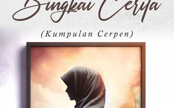 Wanita dalam Bingkai Cerita (Kumpulan Cerpen)