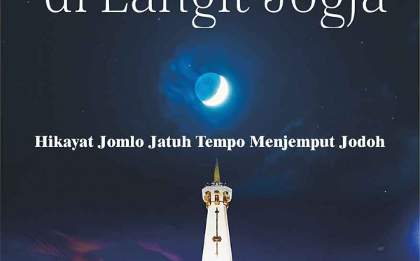 Romansa Cinta di Langit Jogja: Hikayat Jomlo Jatuh Tempo Menjemput Jodoh