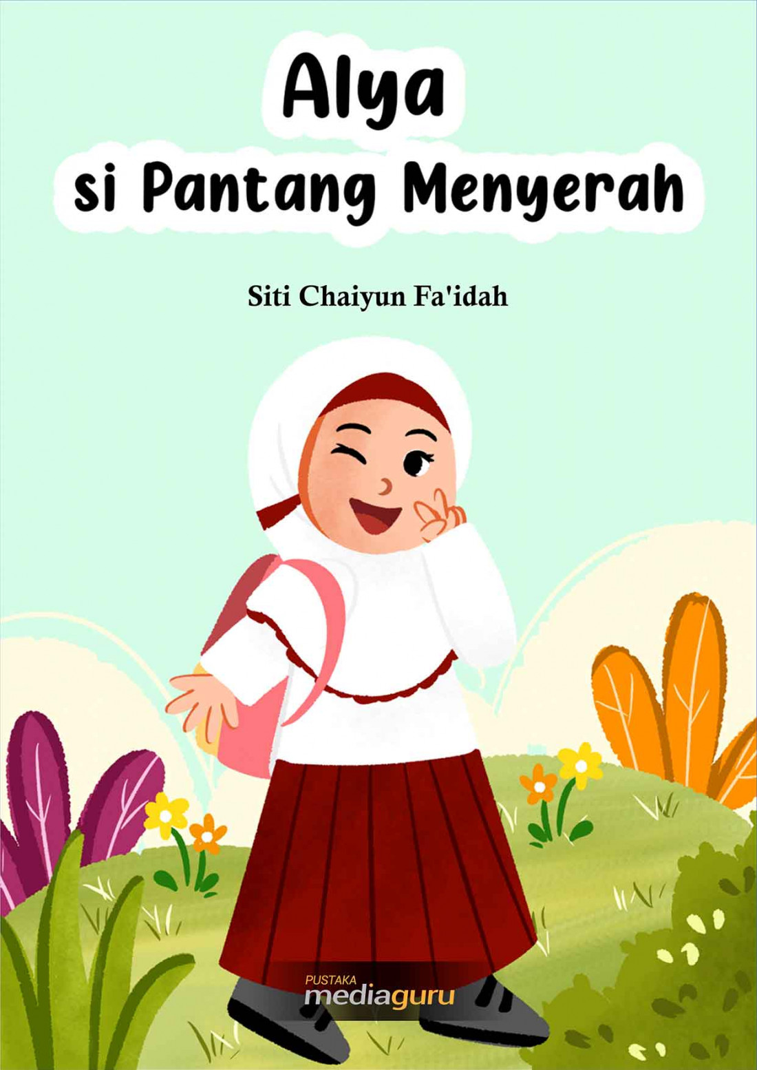 Alya si Pantang Menyerah