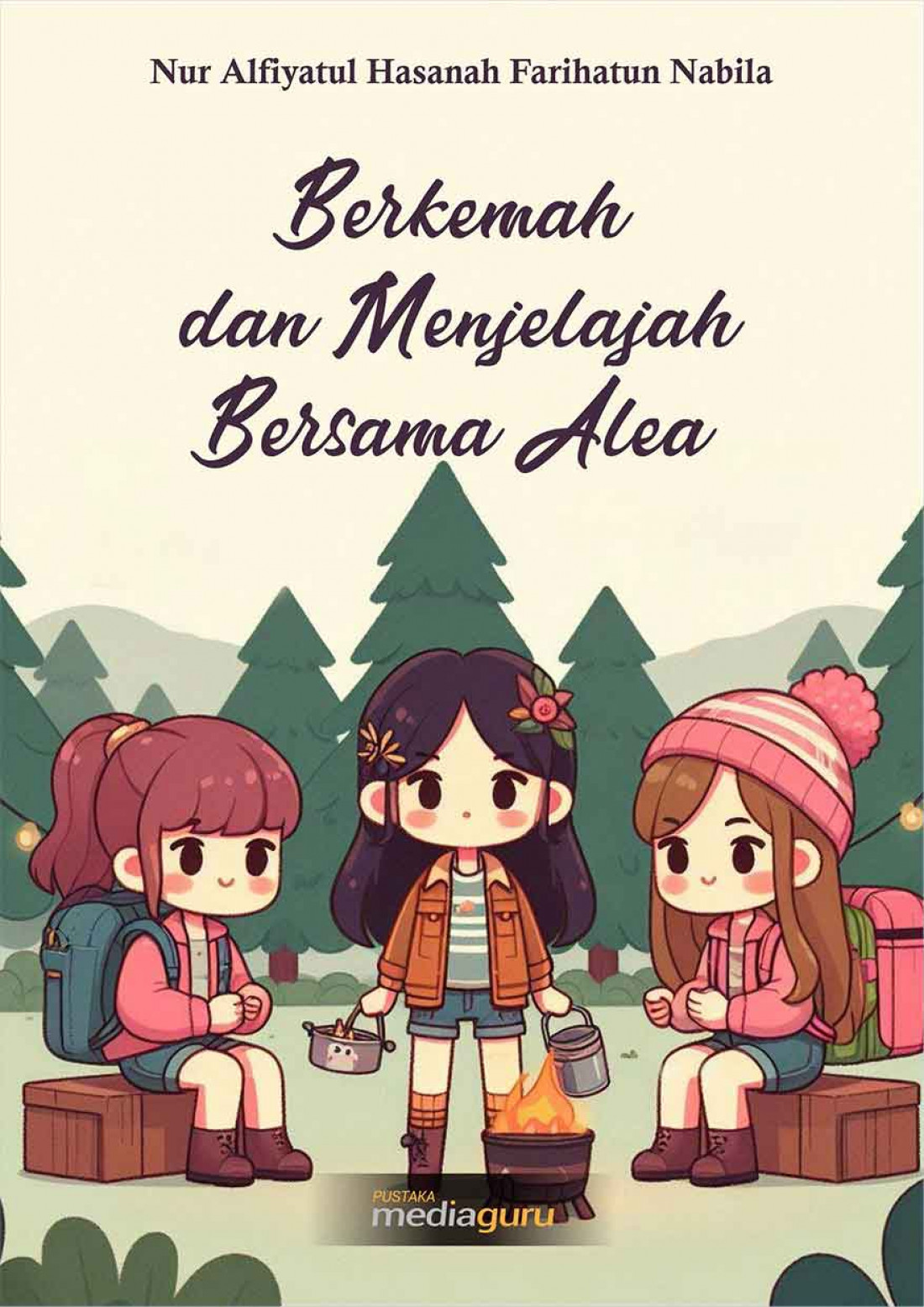 Berkemah dan Menjelajah Bersama Alea