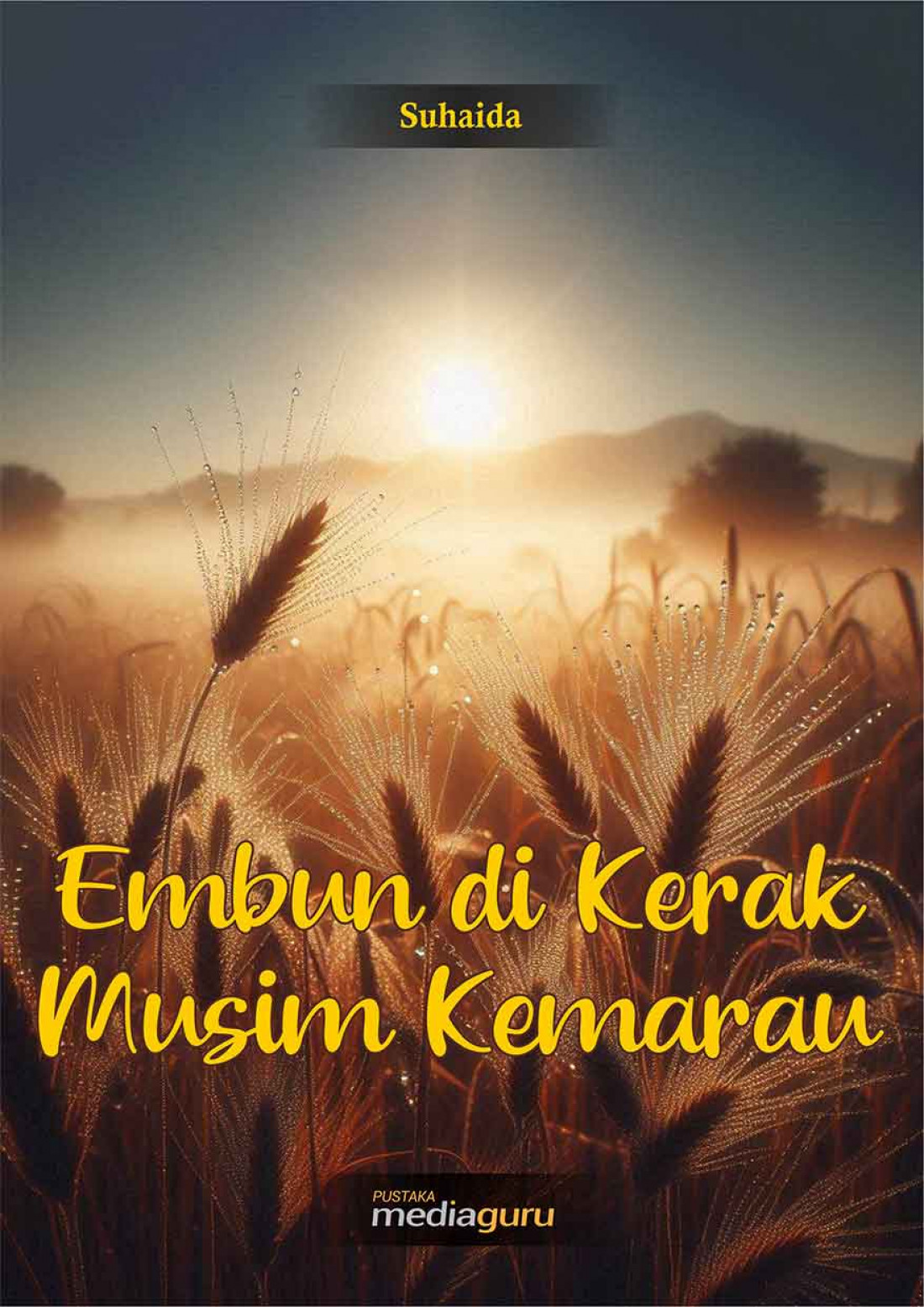 Embun di Kerak Musim Kemarau