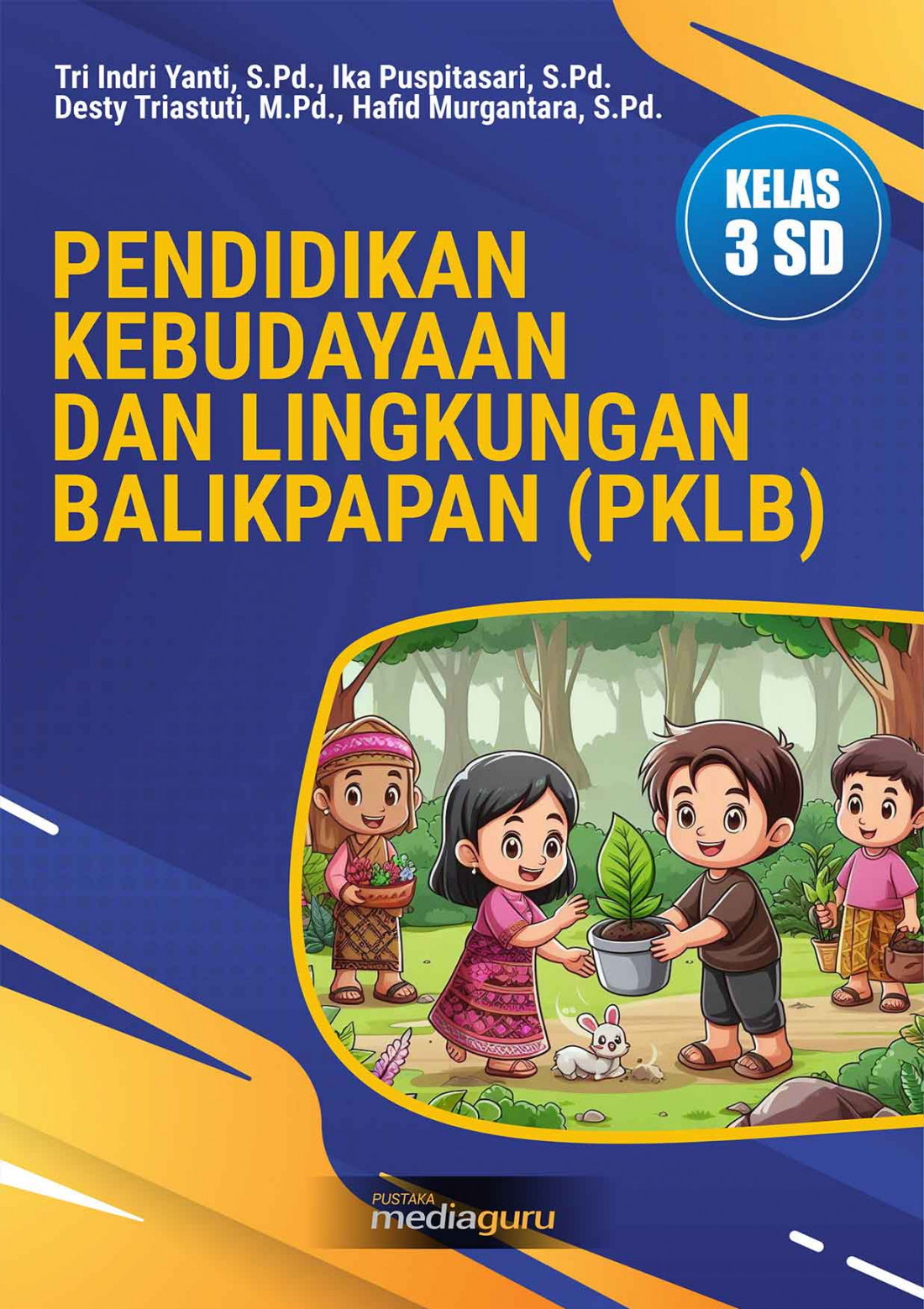 Pendidikan Kebudayaan dan Lingkungan Balikpapan (PKLB) Kelas 3 SD