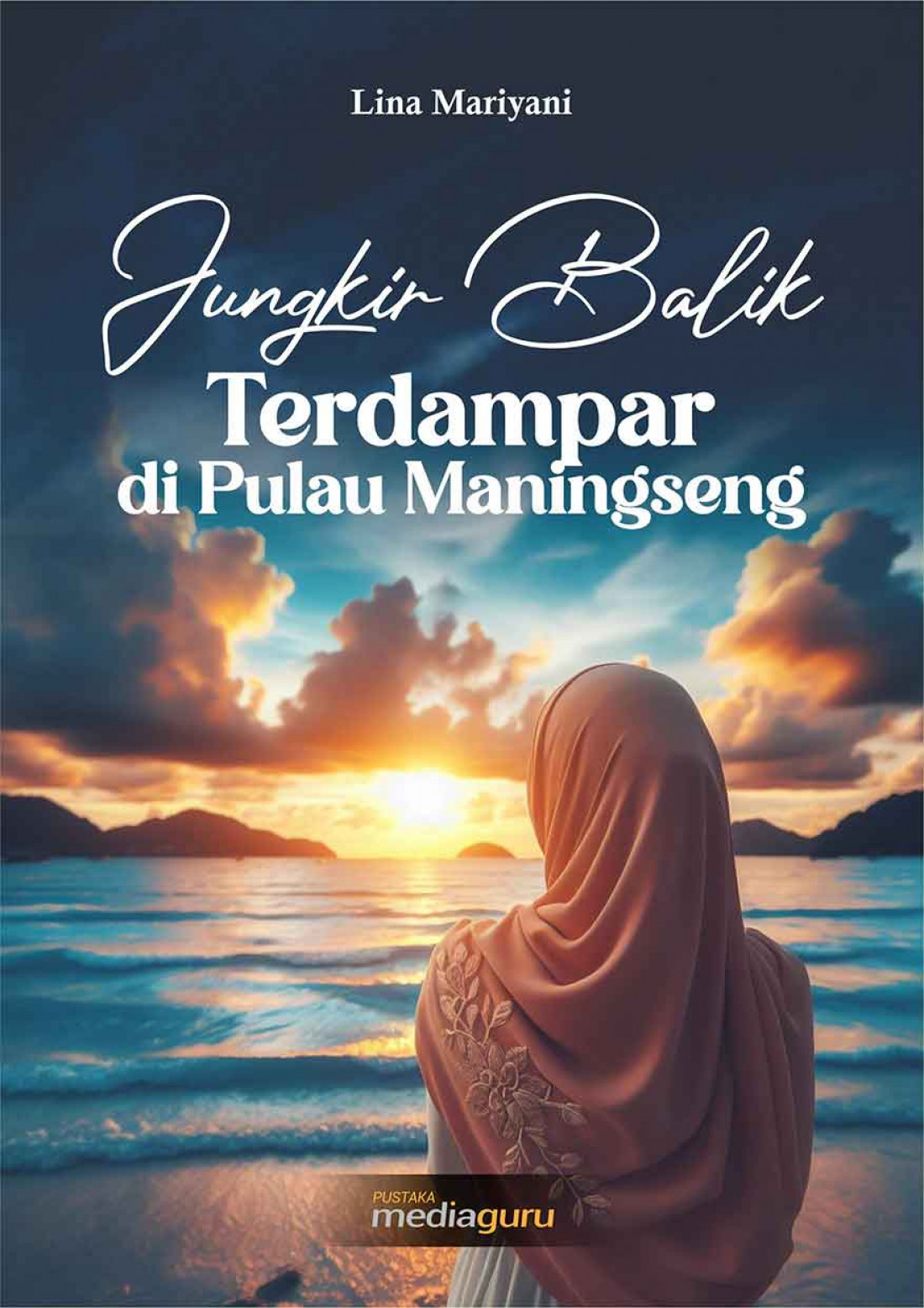 Jungkir Balik Terdampar di Pulau Maningseng