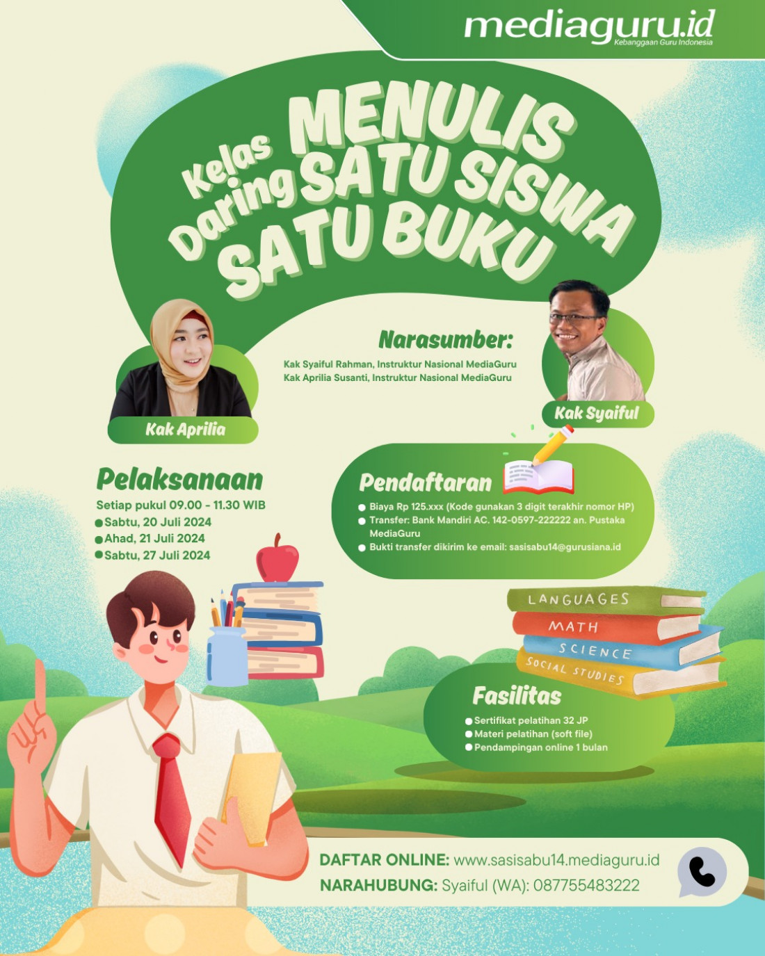 KELAS MENULIS DARING SATU SISWA SATU BUKU XIV (20, 21, 27 Juli 2024)