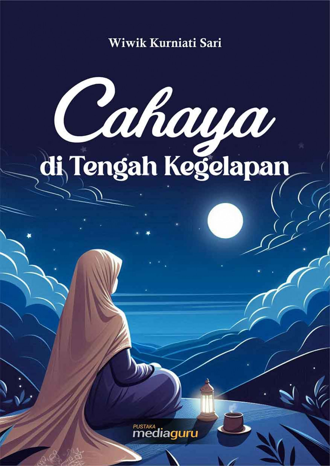 Cahaya di Tengah Kegelapan