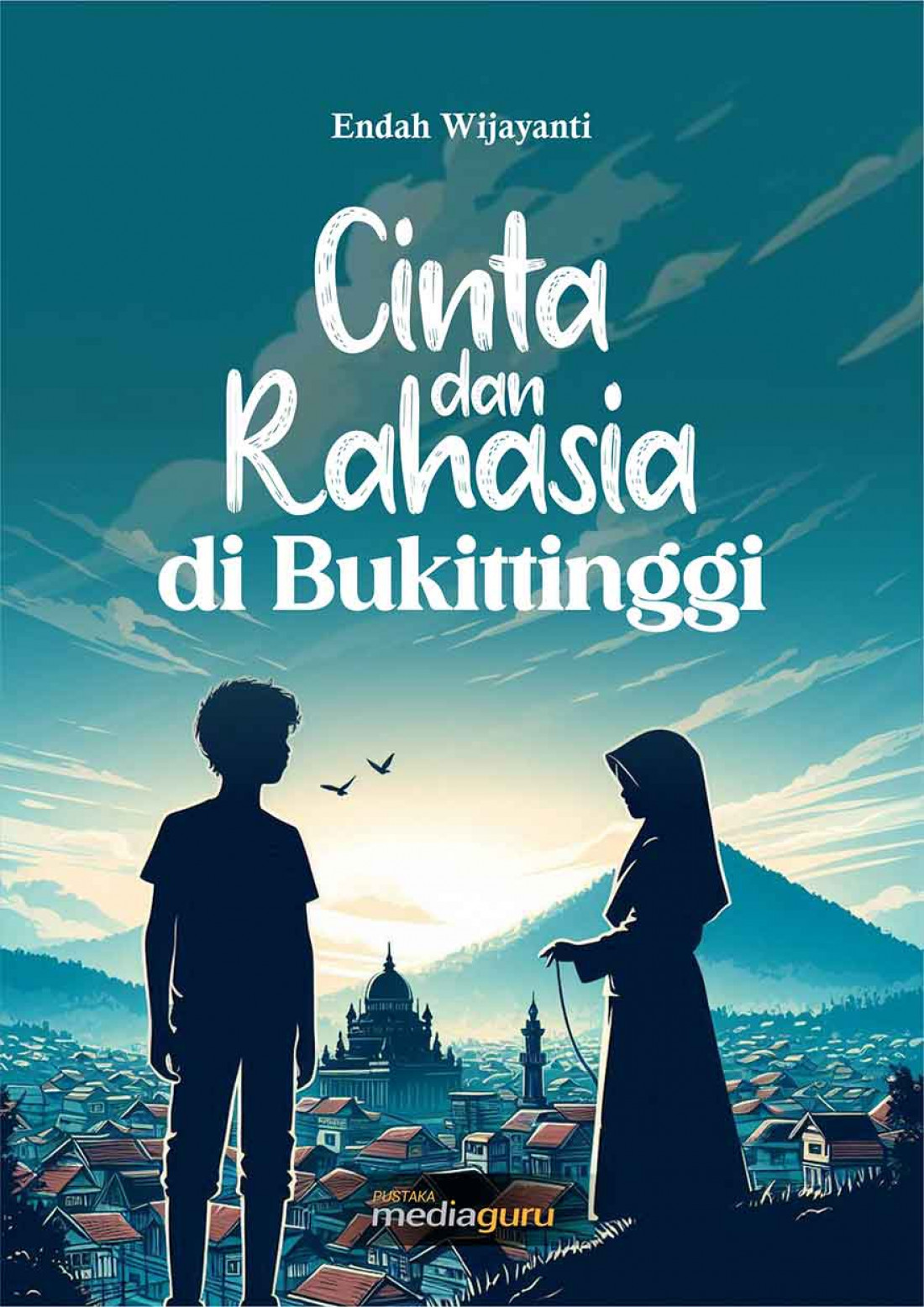 Cinta dan Rahasia di Bukittinggi