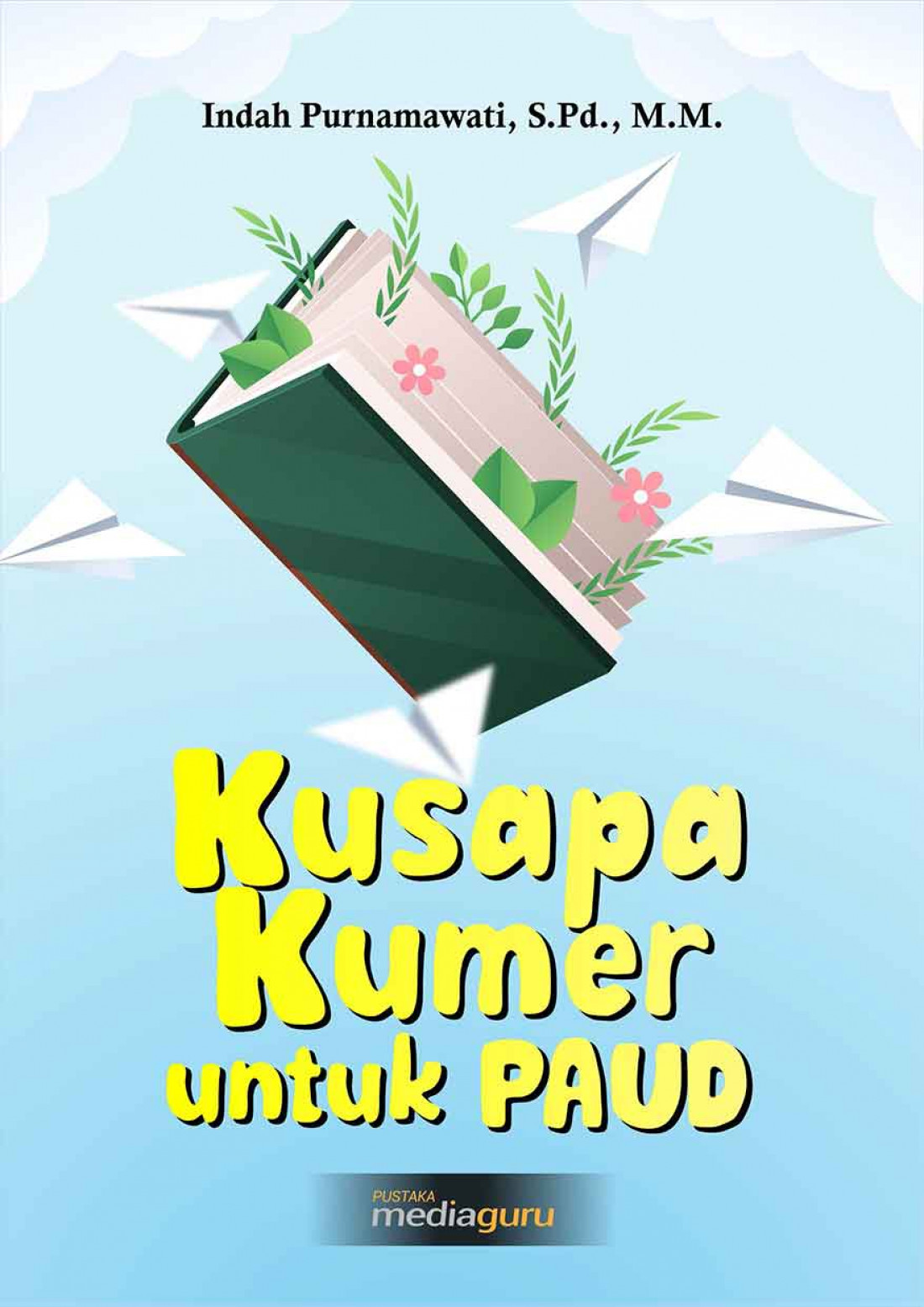 Kusapa Kumer untuk PAUD