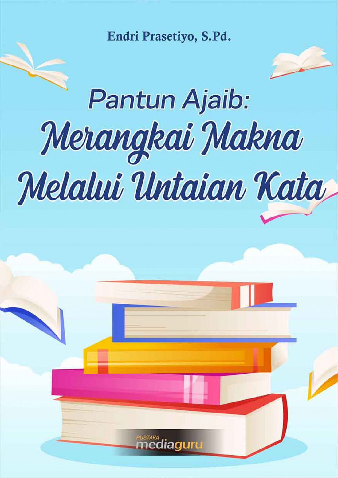 Pantun Ajaib: Merangkai Makna Melalui Untaian Kata