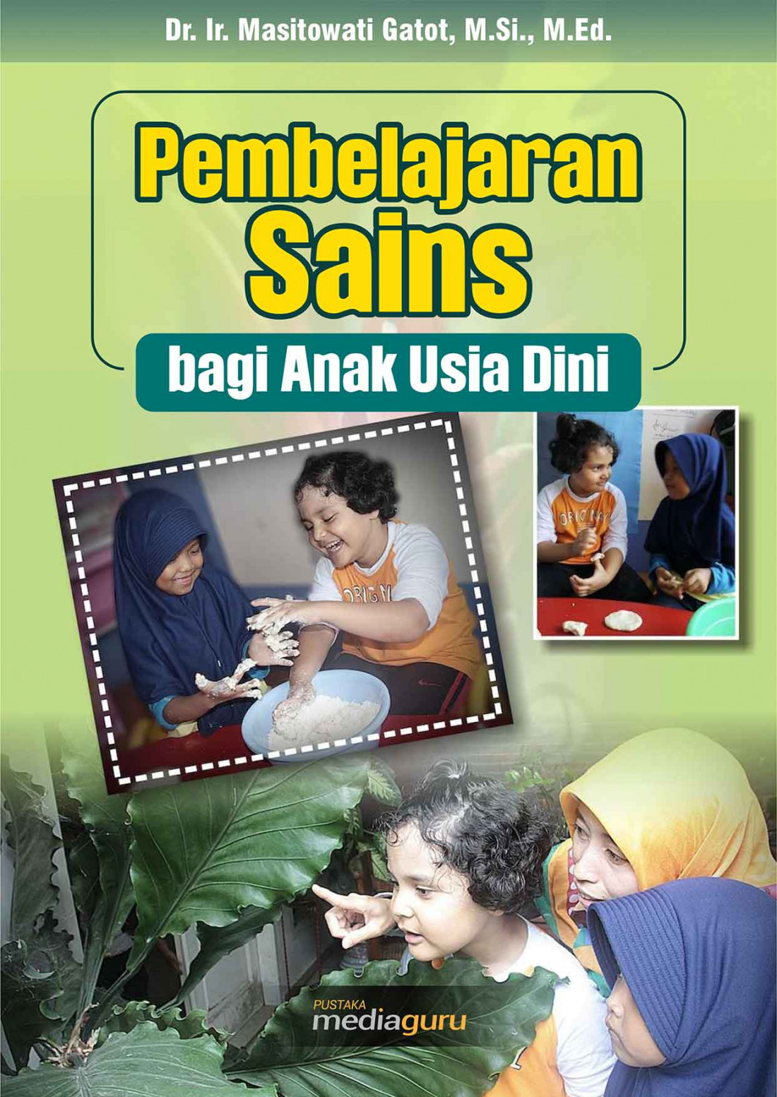 Pembelajaran Sains bagi Anak Usia Dini