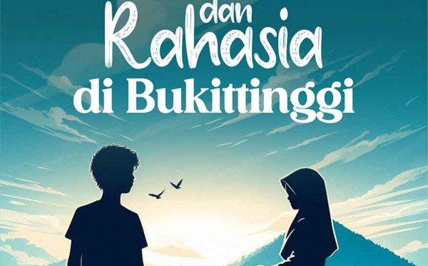 Cinta dan Rahasia di Bukittinggi