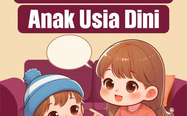 Penilaian Kemampuan Berbahasa Anak Usia Dini