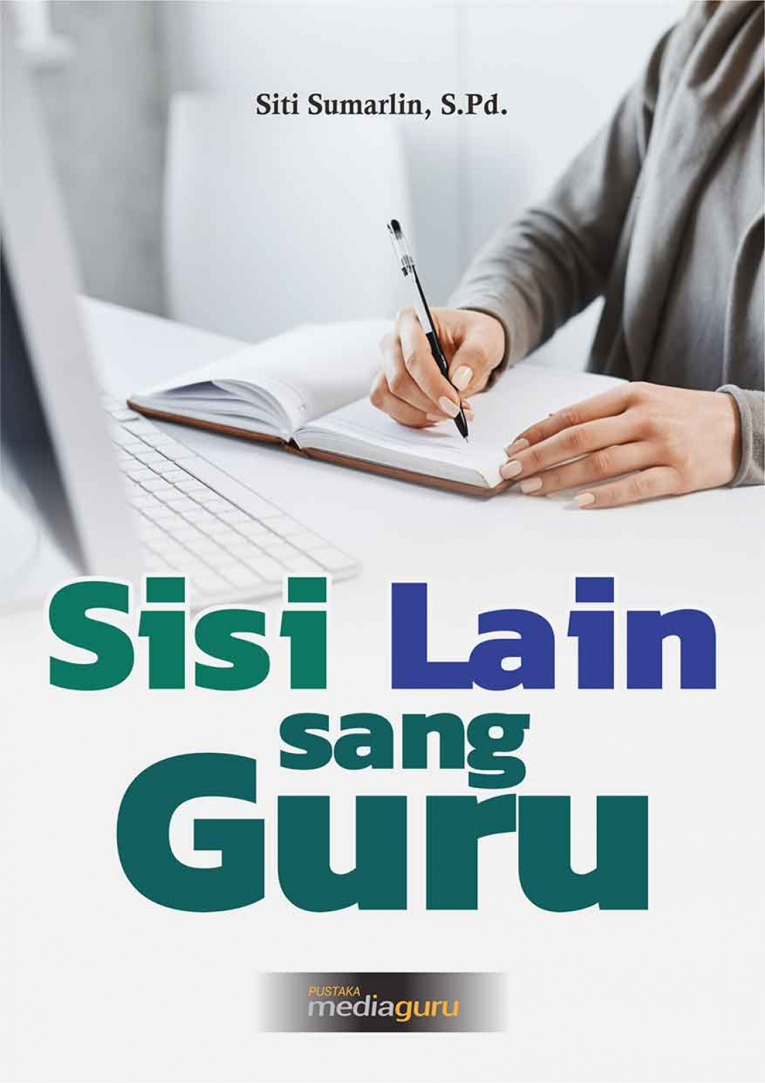 Sisi Lain sang Guru