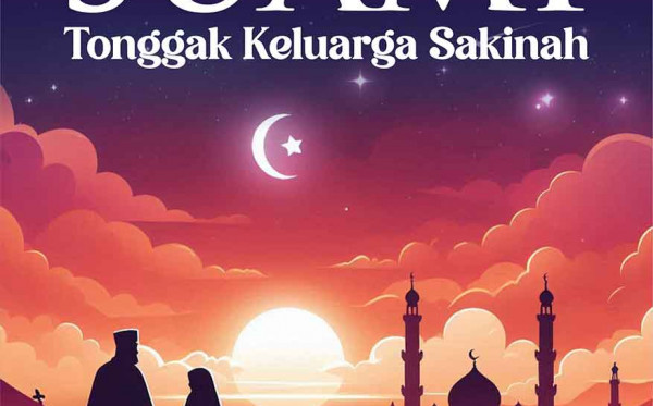 Suami: Tonggak Keluarga Sakinah