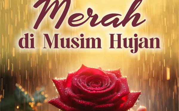 Mawar Merah di Musim Hujan