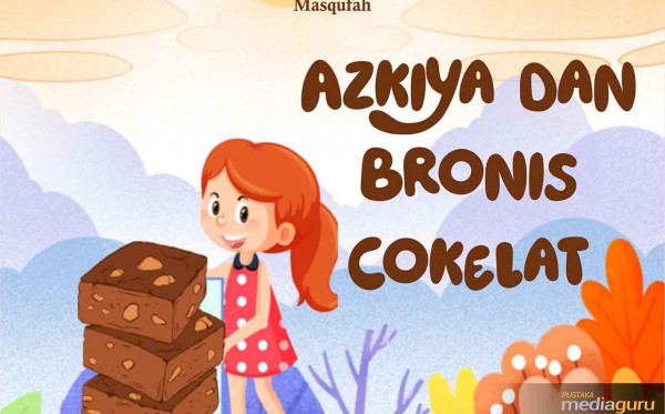 Azkiya dan Bronis Cokelat