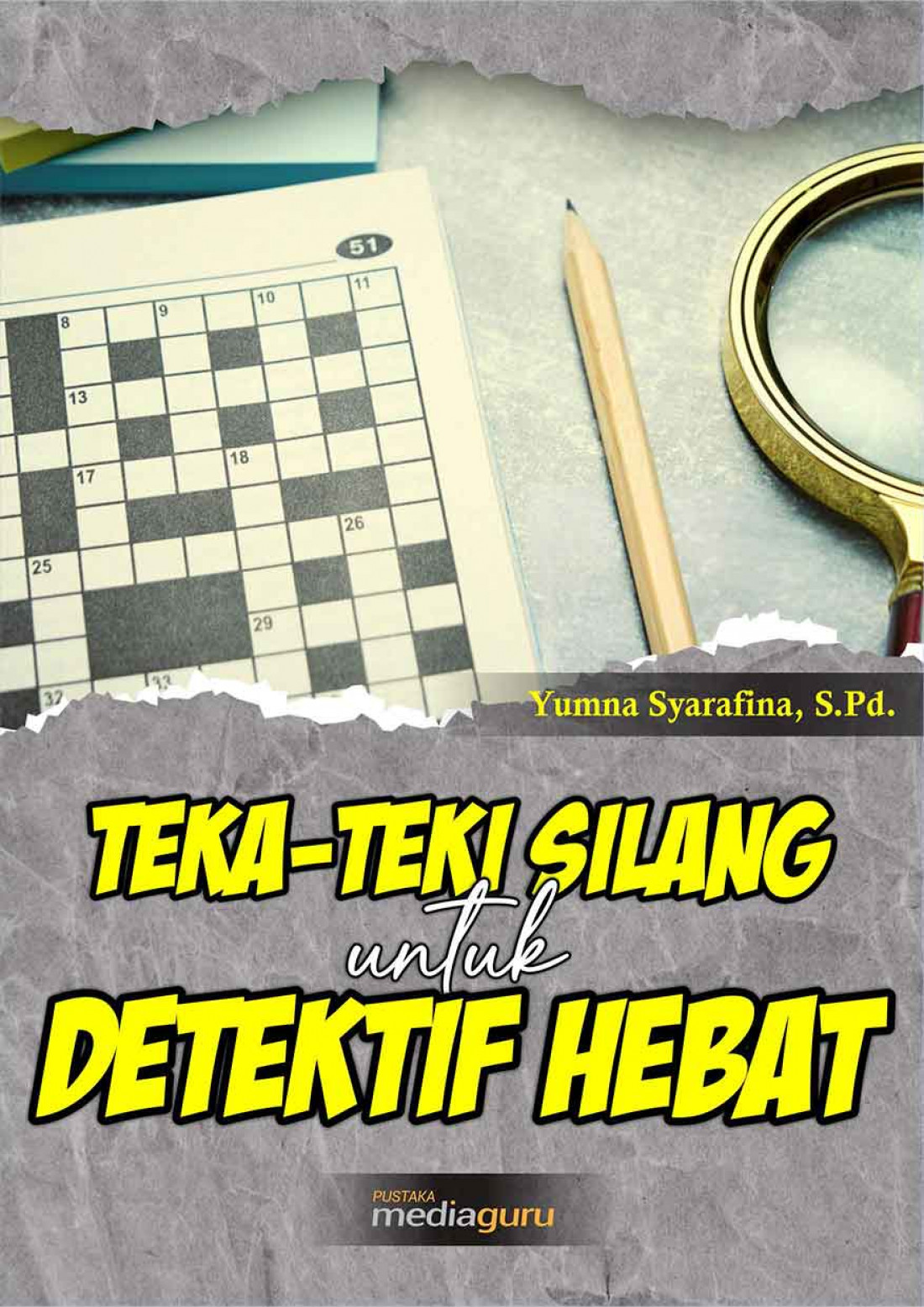 Teka-Teki Silang untuk Detektif Hebat