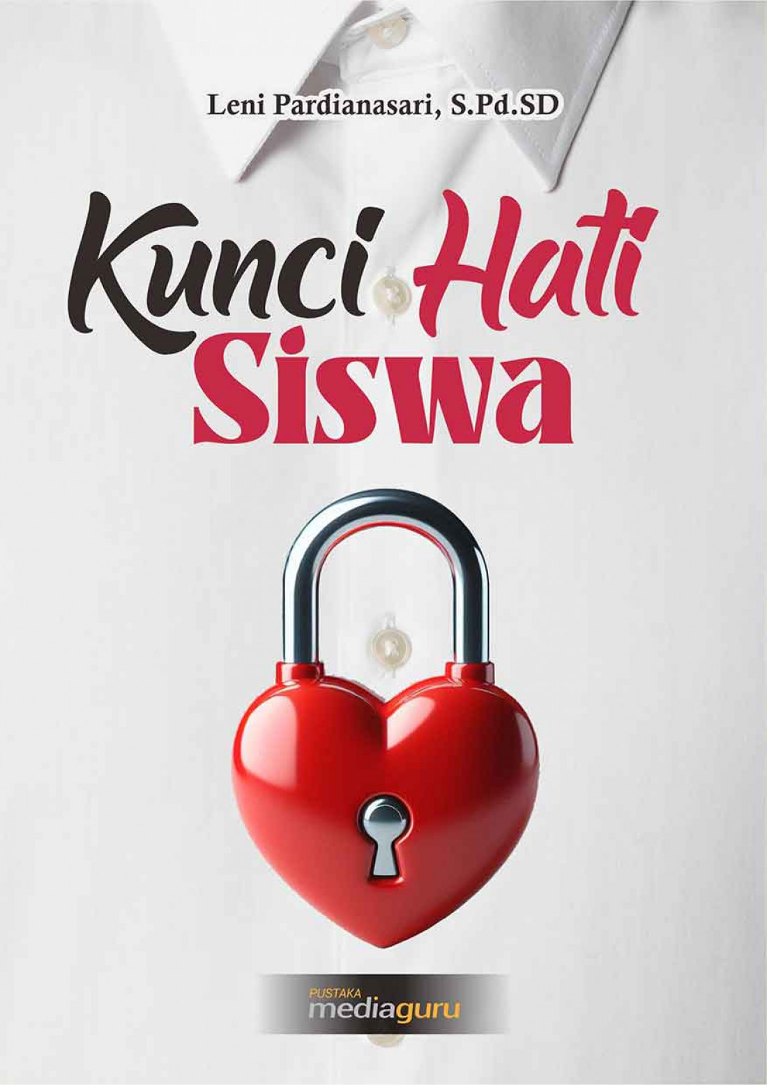 Kunci Hati Siswa