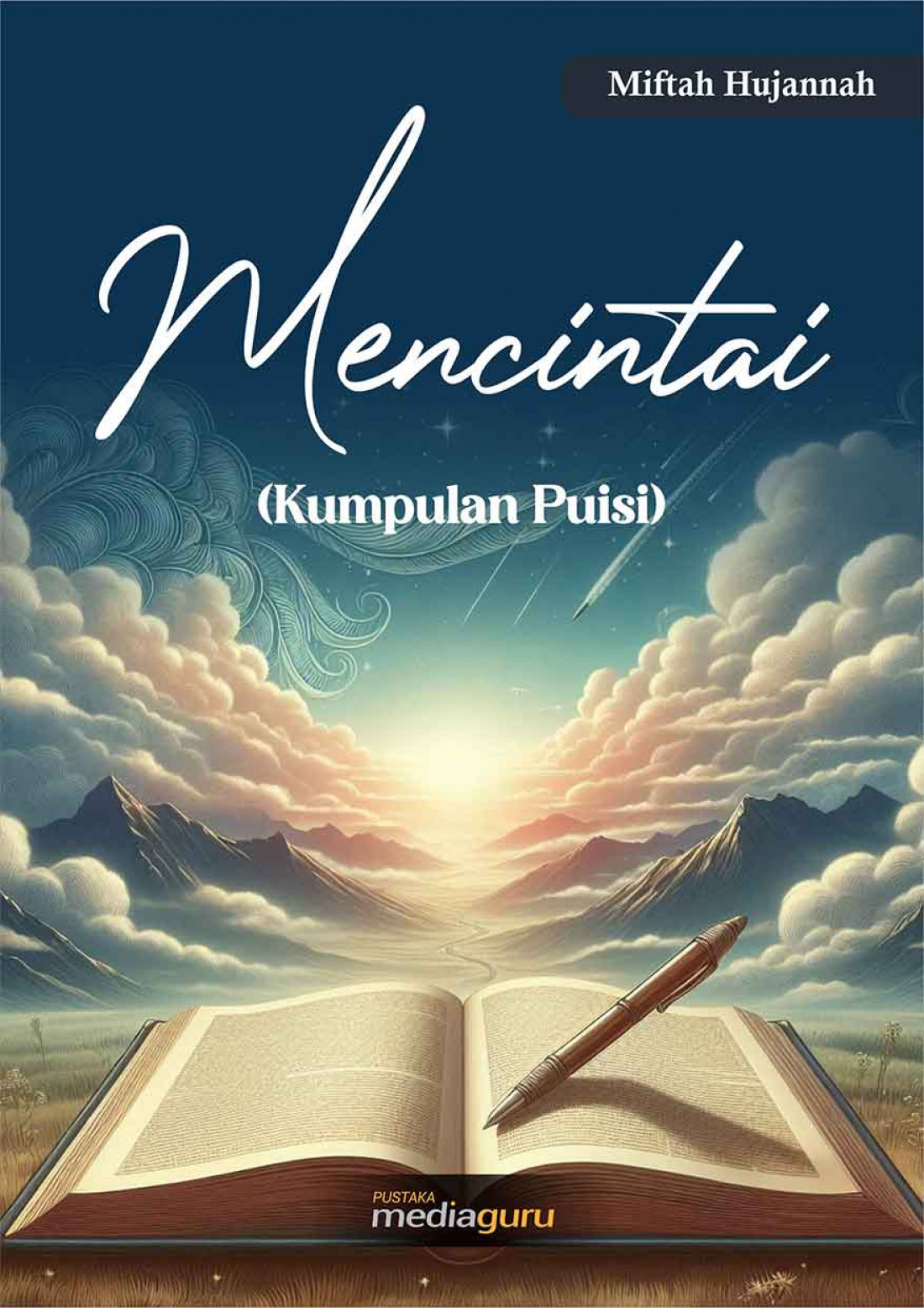 Mencintai (Kumpulan Puisi)