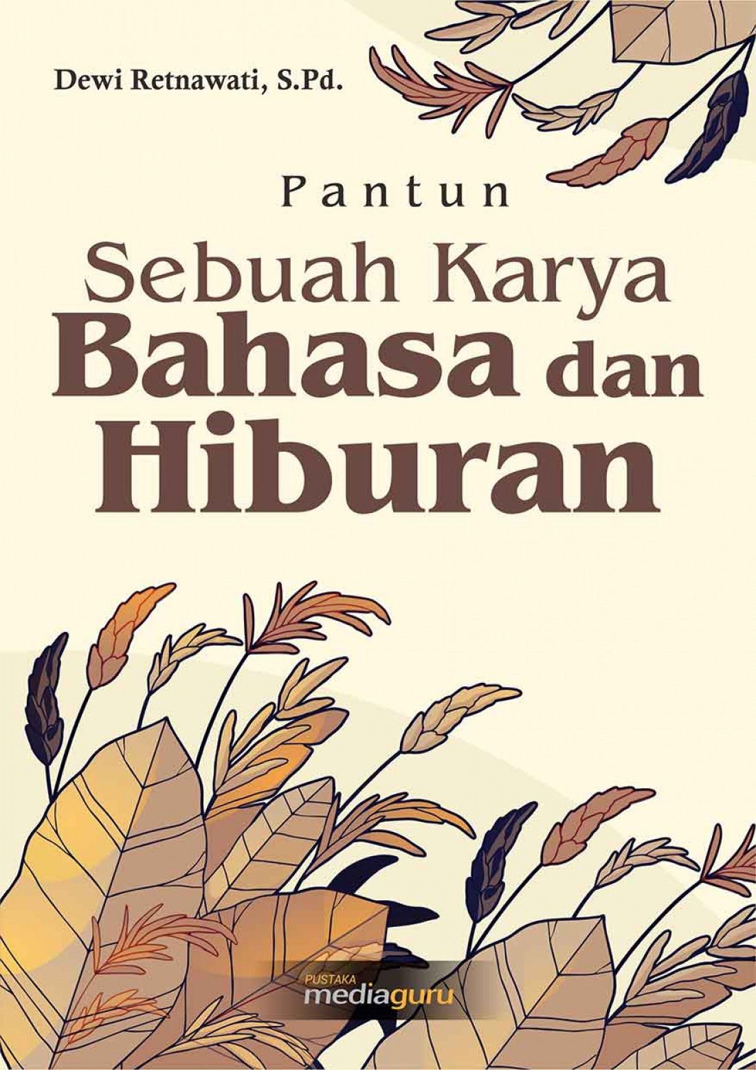 Pantun: Sebuah Karya Bahasa dan Hiburan