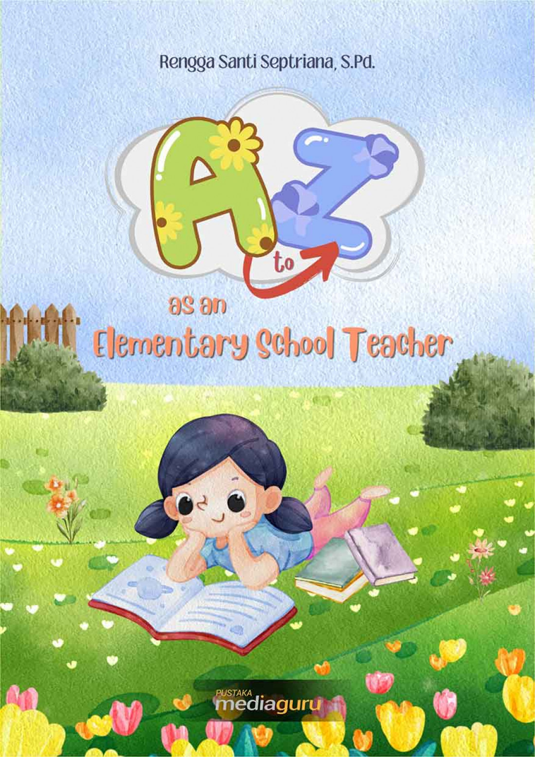 A to Z as an Elementary School Teacher