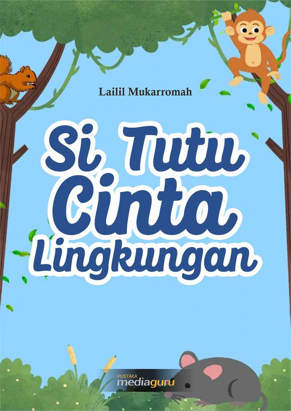 Si Tutu Cinta Lingkungan