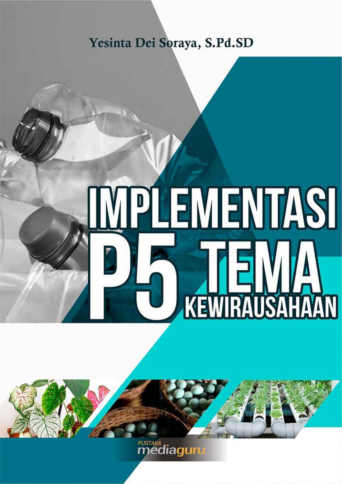 Implementasi P5 Tema Kewirausahaan