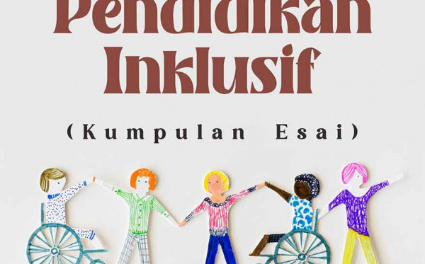 Paradigma Pendidikan Inklusif (Kumpulan Esai)